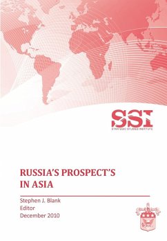 Russia's Prospects in Asia - Strategic Studies Institute