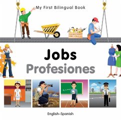 My First Bilingual Book-Jobs (English-Spanish) - Milet Publishing