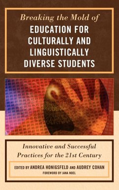 Cover Breaking the Mold of Education for Culturally and Linguistically Diverse Students