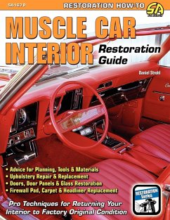 Muscle Car Interior Restoration Guide - Strohl, Daniel