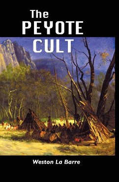 The Peyote Cult - La Barre, Weston