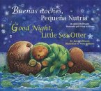 Buenas Noches, Pequena Nutria/Good Night, Little Sea Otter