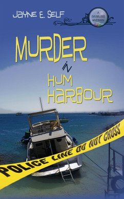 Murder In Hum Harbour - Self, Jayne E.