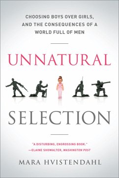 Unnatural Selection - Hvistendahl, Mara