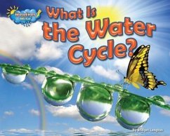 What Is the Water Cycle? - Lawrence, Ellen
