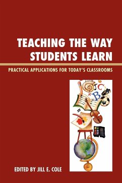 Teaching the Way Students Learn - Cole, Jill E.
