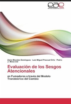 Evaluación de los Sesgos Atencionales - Morales Domínguez, Zaira;Pascual Orts, Luis Miguel;Mesa Cid, Pedro J.