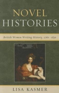 Novel Histories - Kasmer, Lisa