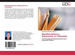 Neoliberalismo y Educación en Colombia - Martinez Quintero, Elkin Alfonso