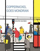 Coppernickel Goes Mondrian