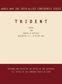 TRIDENT - Inter-Allied Conferences Staff; Office of the Secretary; Joint Chiefs of Staff