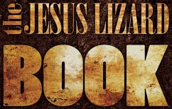 The Jesus Lizard Book - Lizard, The Jesus