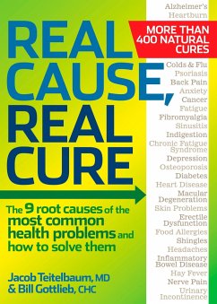 Real Cause, Real Cure - Teitelbaum, Jacob; Gottlieb, Bill