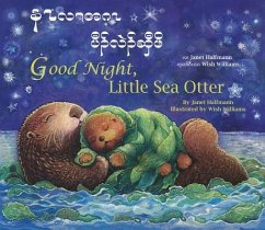 Good Night, Little Sea Otter (Burmese Karen/Eng) (Karen Languages Edition)