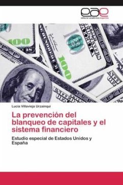 La prevención del blanqueo de capitales y el sistema financiero