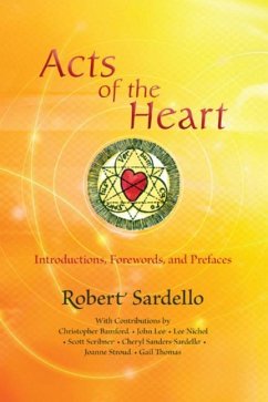 Acts of the Heart - Sardello, Robert