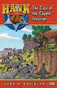 The Case of the Coyote Invasion - Erickson, John R.