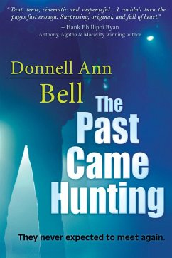 The Past Came Hunting - Bell, Donnell Ann