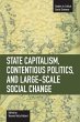 State Capitalism, Contentious Politics... - Bild 1