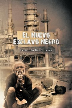 El Nuevo Esclavo Negro - Leiva, Fernando Torres