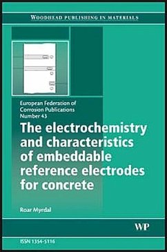 The Electrochemistry and Characteristics of Embeddable Reference Electrodes for Concrete - Myrdal, R.