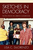 Sketches in Democracy