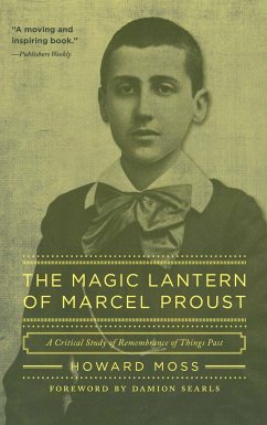 The Magic Lantern of Marcel Proust - Moss, Howard