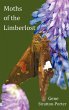 Moths of the Limberlost with Original... - Bild 1