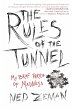 The Rules of the Tunnel - Bild 1