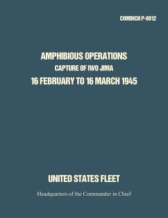 Amphibious Operations - HQ Commander in Chief; United States Fleet