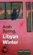 Arab Spring, Libyan Winter - Bild 1