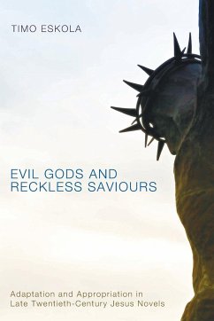 Evil Gods and Reckless Saviours - Eskola, Timo
