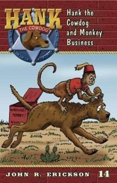 Hank the Cowdog and Monkey Business - Erickson, John R.