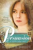 Persuasion: A Latter-Day Tale