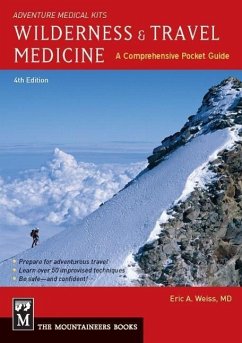 Wilderness & Travel Medicine - Weiss, Eric