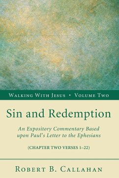 Sin and Redemption - Callahan, Robert B. Sr.