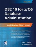 DB2 10 for z/OS Database Administration: Certification Study Guide