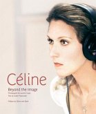 Céline: Beyond the Image