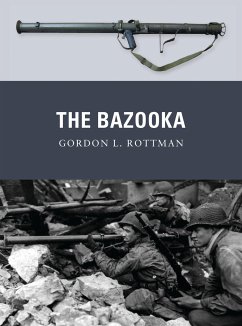 The Bazooka - Rottman, Gordon L