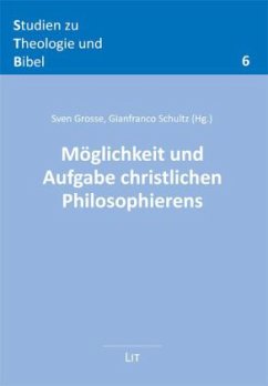 Cover Möglichkeit und Aufgabe christlichen Philosophierens