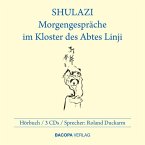 Shulazi, Morgengespräche im Kloster des Abtes Linji