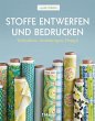 Stoffe entwerfen und bedrucken - Bild 1