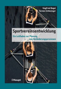 Sportvereinsentwicklung - Nagel, Siegfried;Schlesinger, Torsten