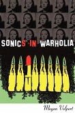 Sonics in Warholia