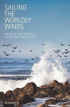 Sailing the Worldly Winds - Vajragupta