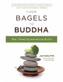 From Bagels to Buddha