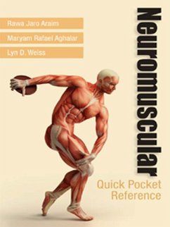 Neuromuscular Quick Pocket Reference - Jaro Araim, Rawa; Aghalar, Maryam Rafael; Weiss, Lyn