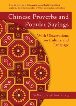 Chinese Proverbs and Popular Sayings - Herzberg, Qin Xue; Herzberg, Larry