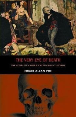 The Very Eye of Death - Poe, Edgar Allan