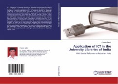 Application of ICT in the University Libraries of India